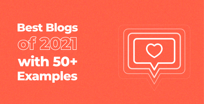 50+ Best Examples of Popular Blogs in 2022