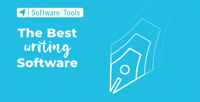 My Top Writing Tools: Software, Strategies, & Products 