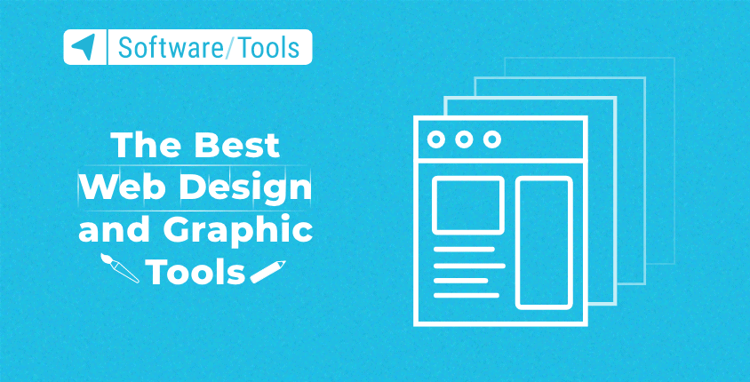 The Best Web Design and Graphic Tools in 2024