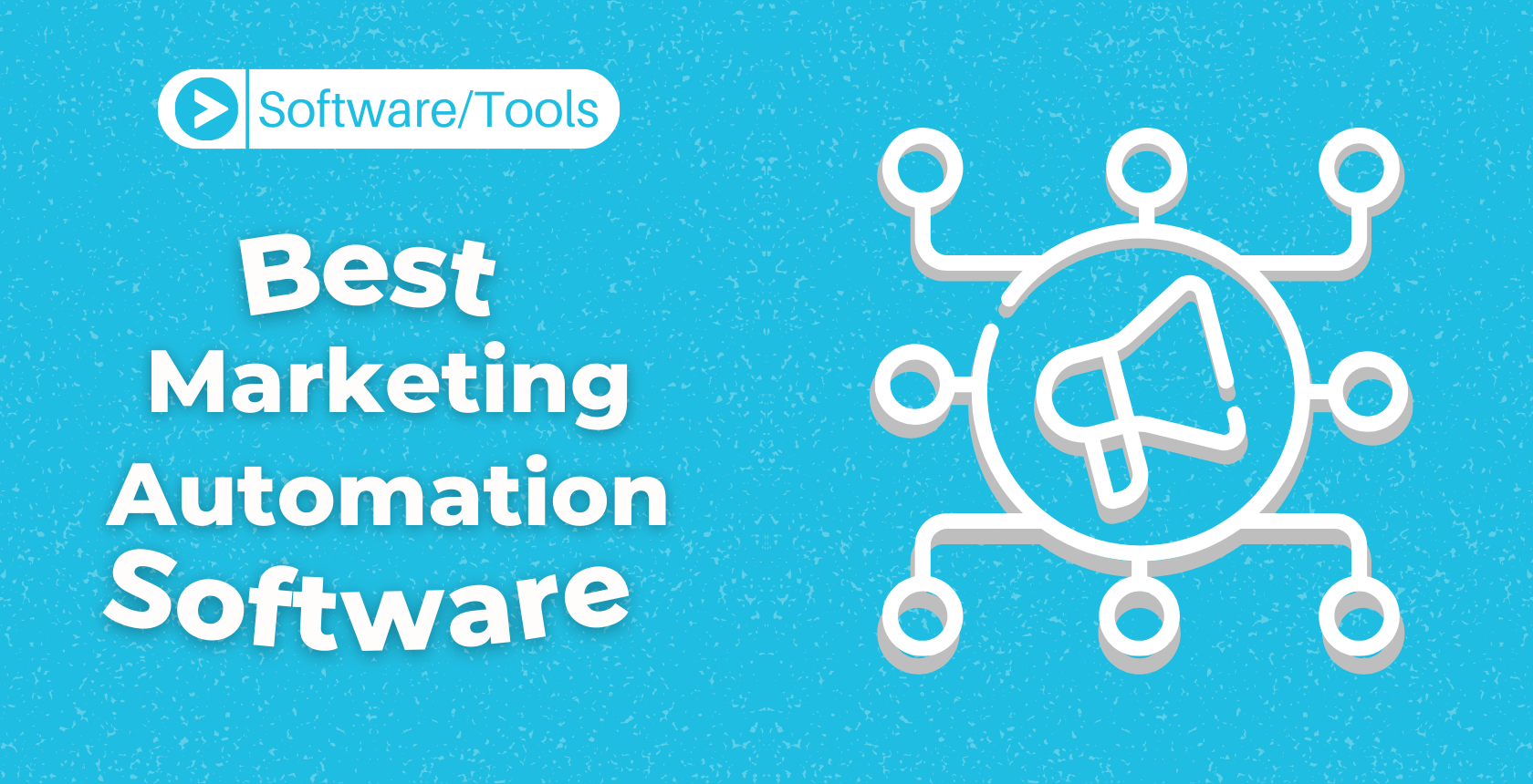 The Best Marketing Automation Software in 2024