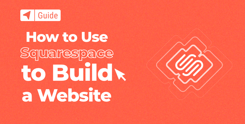 How to Use Squarespace to Build a Website (2024 Tutorial)