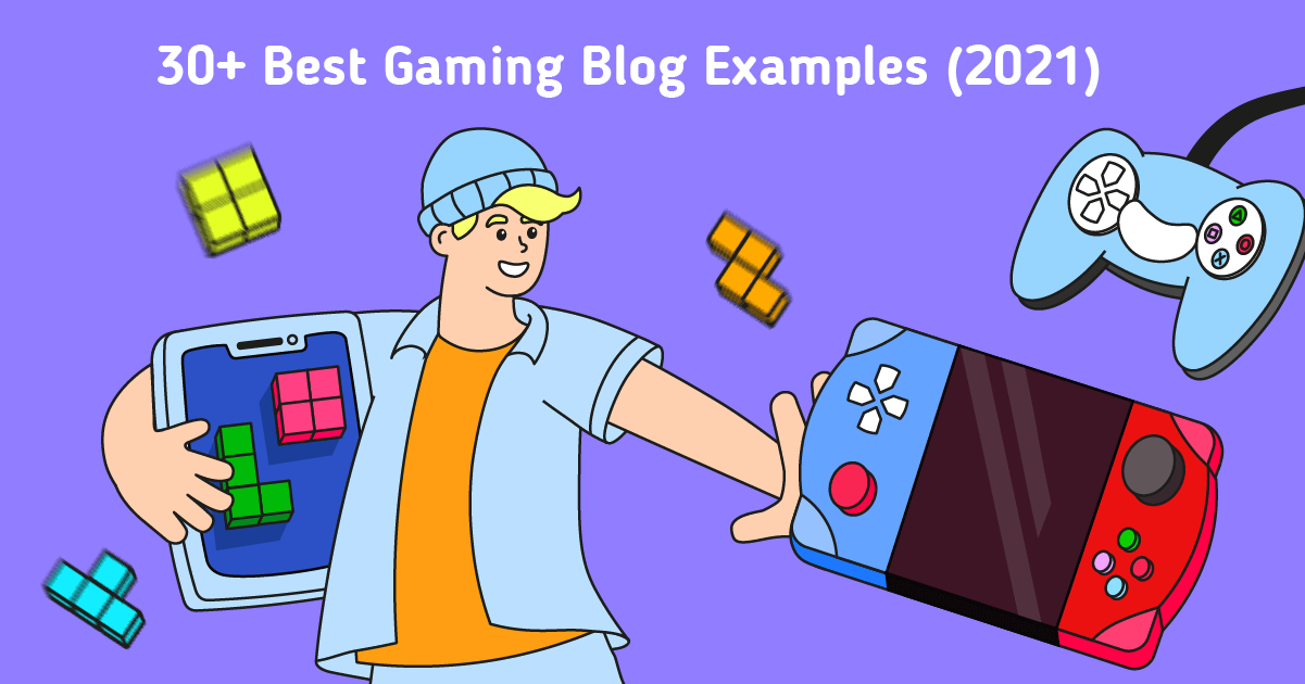 30+ Best Gaming Blogs To Inspire You (2022 edition)