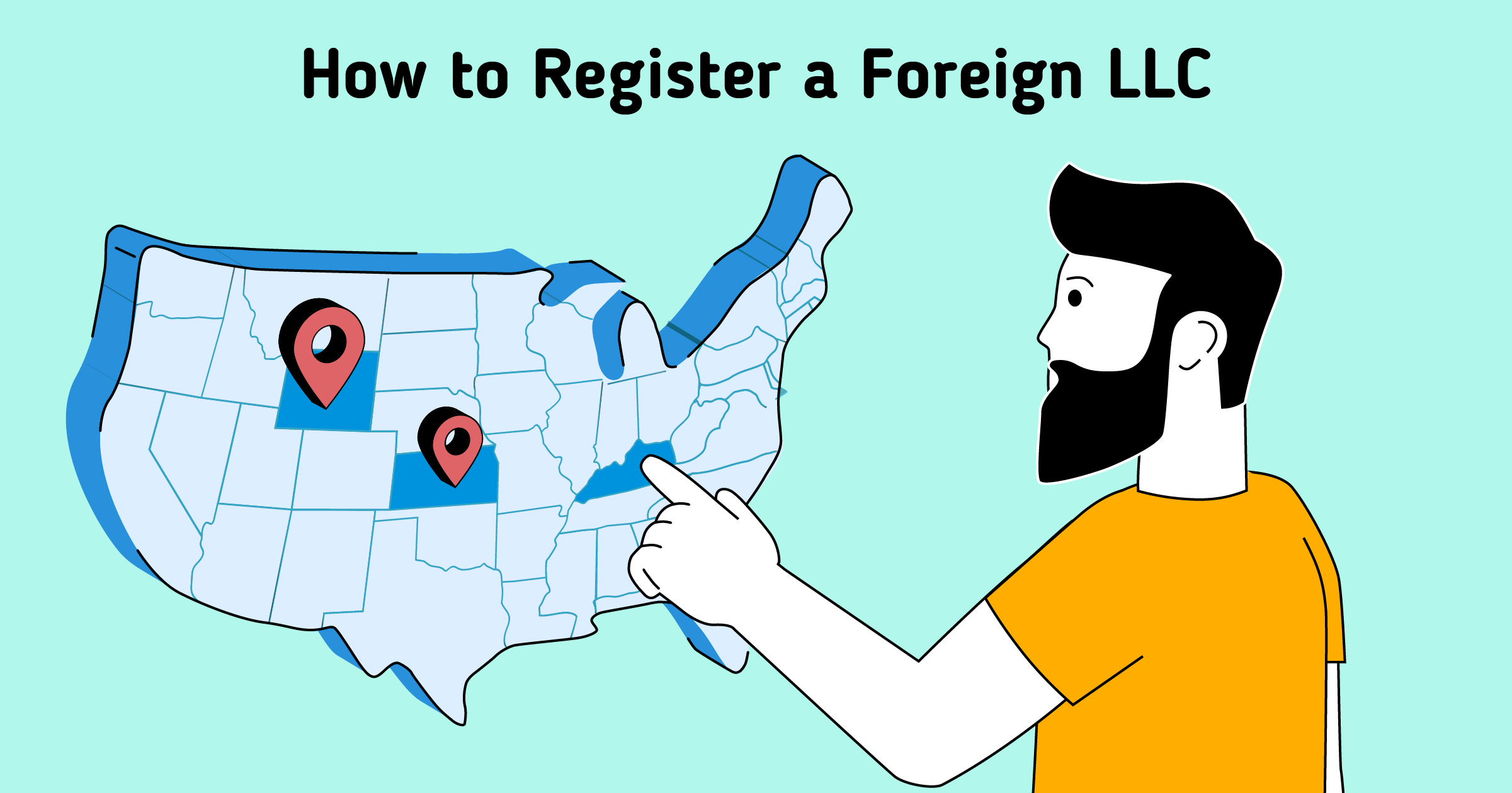 How to Register a Foreign LLC: Easy Guide with Examples 2023