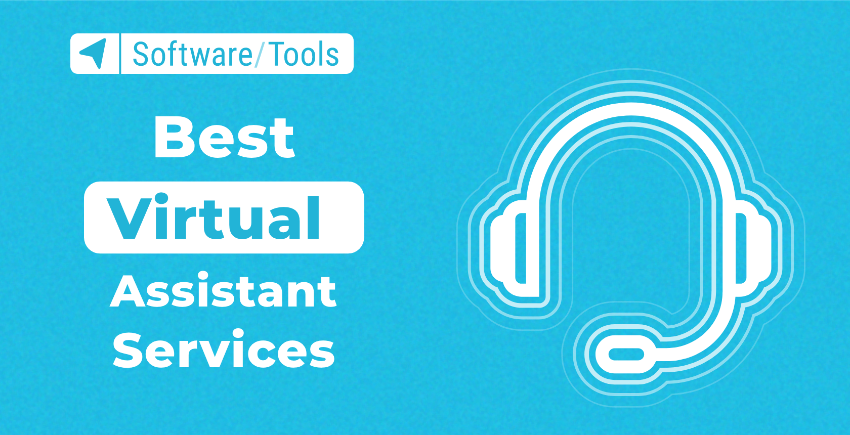 The Best Virtual Assistant Services for 2023