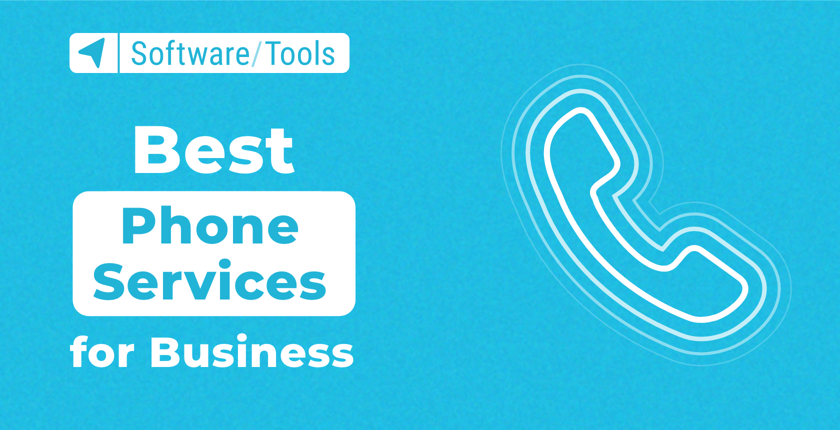 The Best Phone Services for Business in 2023