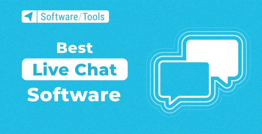 The Best Live Chat Software in 2023