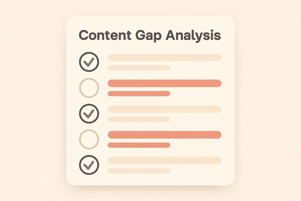 Content gap analysis checklist that identifies missing local topics and opportunities.